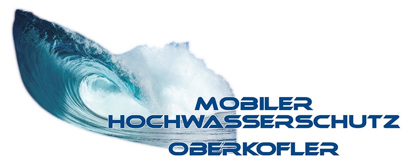 Mobiler Hochwasserschutz Oberkofler